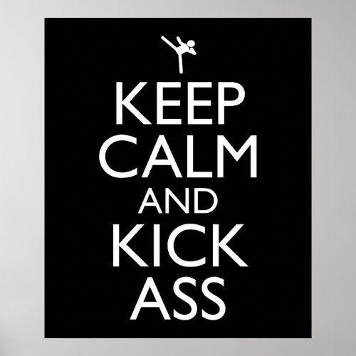 Keep Calm And Kick_Ass Poster