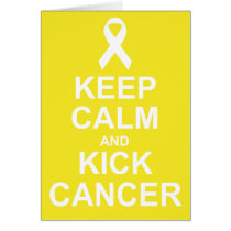 Keep Calm and Kick Cancer card