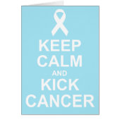 Keep Calm and Kick Cancer card (Front)