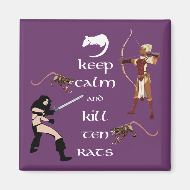 Keep Calm and Kill Ten Rats MMORPG Gamer Magnet (Front)