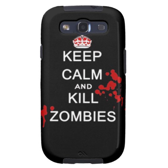keep calm and kill zombies galaxy phone case