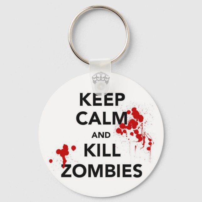 Keep calm and kill zombies keychain (Front)
