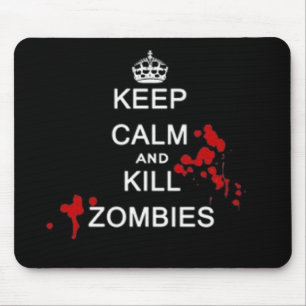 keep calm and kill zombies mouse pad