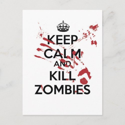 Keep Calm and Kill Zombies Postcard