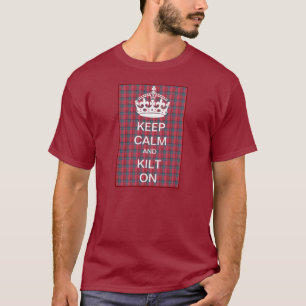 Keep Calm and Kilt On T-Shirt