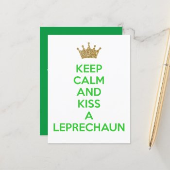 Keep Calm And Kiss A Leprechaun Celebration Party Announcement Postcard by Ohhhhilovethat at Zazzle