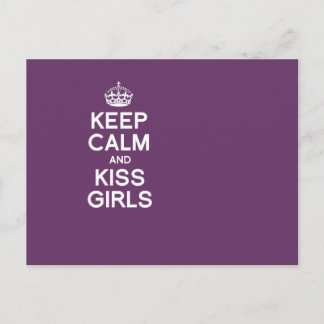 KEEP CALM AND KISS GIRLS POSTCARD