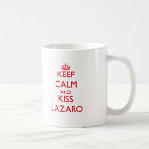 Keep Calm and Kiss Lazaro Coffee Mug