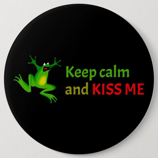 Keep calm and kiss me button (Front)