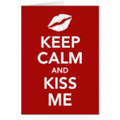 Keep Calm and Kiss Me card (Front)