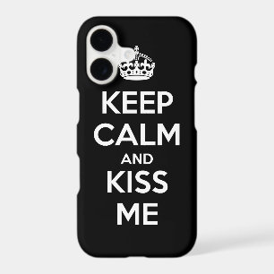 Keep Calm and Kiss Me iPhone 17 Case
