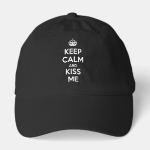 Keep Calm and Kiss Me Hat