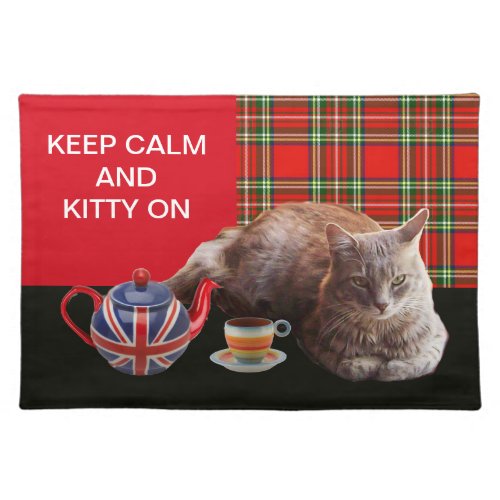 KEEP CALM AND KITTY ON PLACEMAT