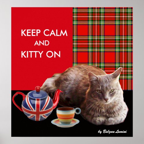 KEEP CALM AND KITTY ON RED TARTANCAT TEA PARTY POSTER