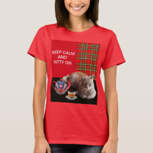 "KEEP CALM AND KITTY ON" ,RED TARTAN,CAT TEA PARTY T-Shirt