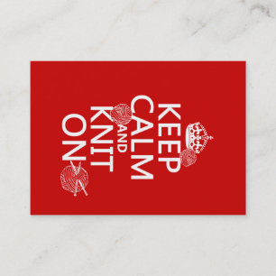Keep Calm and Knit On - all colors Business Card