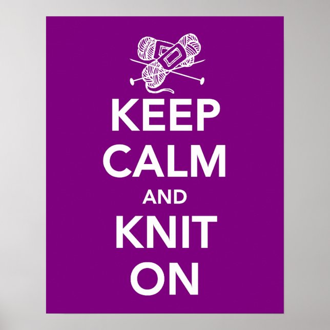Keep Calm and Knit On poster (Front)