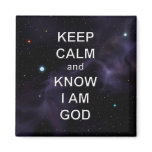 Keep Calm and Know I Am God Magnet Keep Calm and Know I Am God Magnet