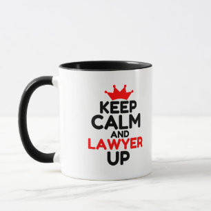 KEEP CALM AND LAWYER UP MUG