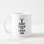 Keep Calm and Lead On Coffee Mug (Left)
