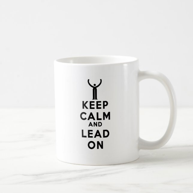 Keep Calm and Lead On Coffee Mug (Right)
