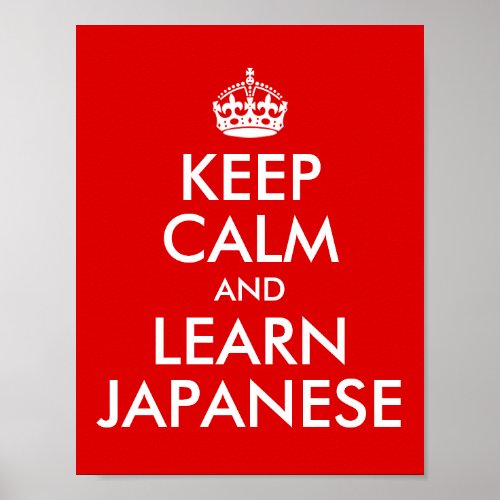 Keep Calm and Learn Japanese Poster