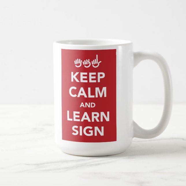 Keep calm and learn sign mug. coffee mug (Right)