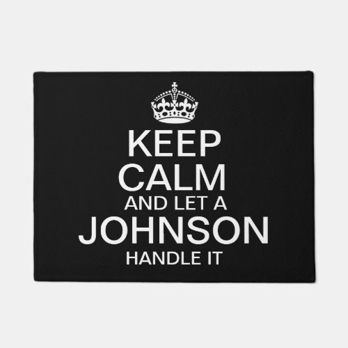 Keep Calm and Let a last name handle it custom Doormat