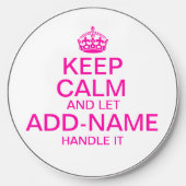 Keep Calm and Let "add name" handle it personalize Wireless Charger (Front)