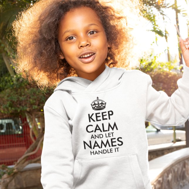 keep calm and let add your own name handle it cool hoodie (Creator Uploaded)