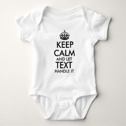 keep calm and let add your own text handle it cool baby bodysuit