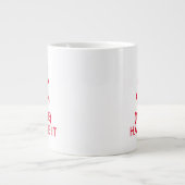 Keep Calm and let (blank) handle it large jumbo XL Giant Coffee Mug (Front)