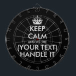 Keep calm and let (custom text) handle it funny dart board<br><div class="desc">Keep calm and let (custom text) handle it funny Dart Board. Personalized keep calm and carry on dartboard. Personalize with your own funny parody. Fun Birthday gift idea for kids and adults. Trendy wall decor ideas for home, pub, car, cafe, restaurant, man cave, office and other places to relax. Modern...</div>