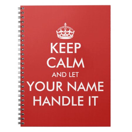 Keep Calm And Let Handle It Custom Notebook