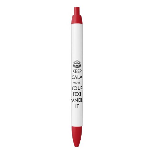 Keep calm and let handle it funny office humor blue ink pen