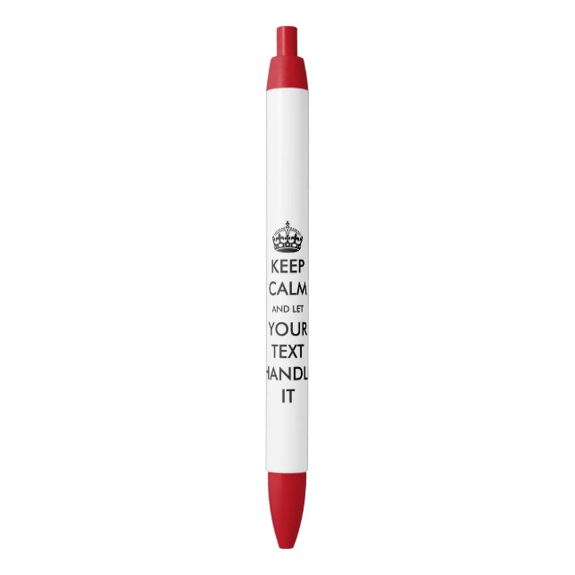 Keep calm and let handle it funny office humor pen (Front Vertical)