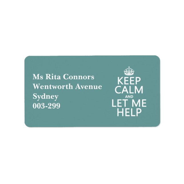 Keep Calm and Let Me Help (customizable colors) Label (Front)