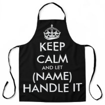 Keep calm and let (name) handle it funny black bbq apron Keep calm and let (name) handle it funny black bbq apron