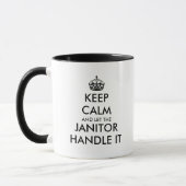 Keep calm and let the janitor handle it funny gift mug (Left)