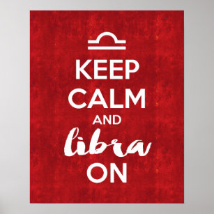 Keep Calm and Libra On Astrology Red Vintage Poster