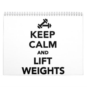 Keep calm and lift weights Bodybuilding Calendar