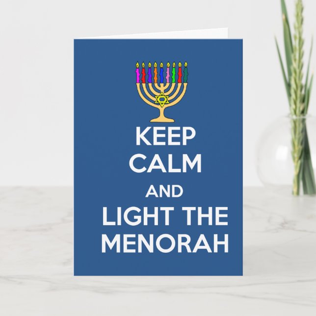 Keep Calm and Light the Menorah Holiday Card (Front)