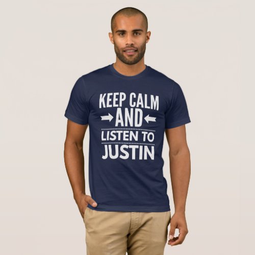 Keep Calm and listen to Justin T_Shirt