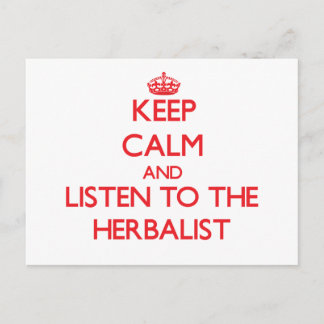 Keep Calm and Listen to the Herbalist Postcard