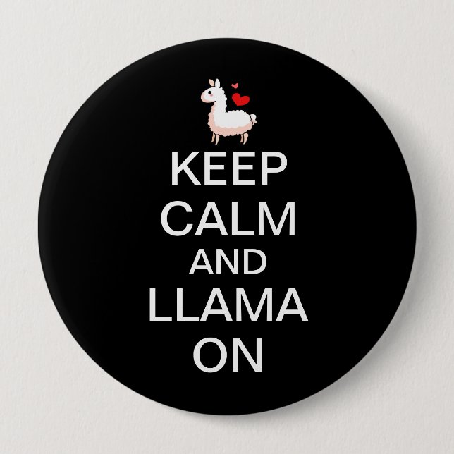 Keep Calm and Llama On Button (Front)