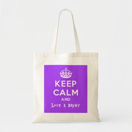 Keep calm and love a brony - purple tote bag
