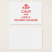Keep Calm and Love a Housing Manager (Front & Back)