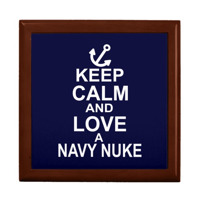 Keep Calm and Love a Navy Nuke Gift Box (Front)