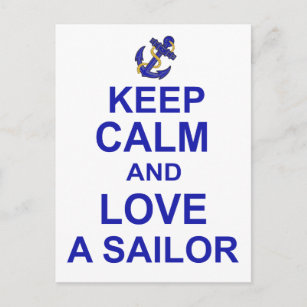 Keep Calm and Love a Sailor Postcard