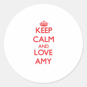 Keep Calm and Love Amy Classic Round Sticker
